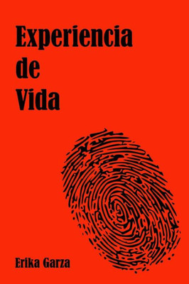Experiencia de Vida (Spanish Edition)
