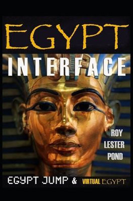 EGYPT INTERFACE Egypt Jump & Virtual Egypt