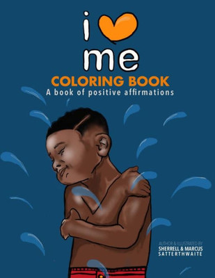I Love Me Coloring Book: Positive Affirmation
