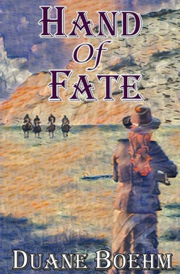 Hand Of Fate (The Hand Of Westerns)