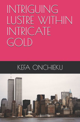 INTRIGUING LUSTRE WITHIN INTRICATE GOLD