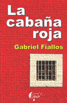 La Cabaña Roja (Spanish Edition)