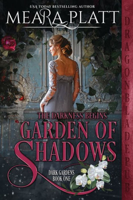 Garden of Shadows (Dark Gardens Series)