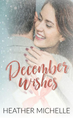 December Wishes
