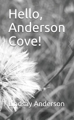 Hello, Anderson Cove! (The IT Girls)