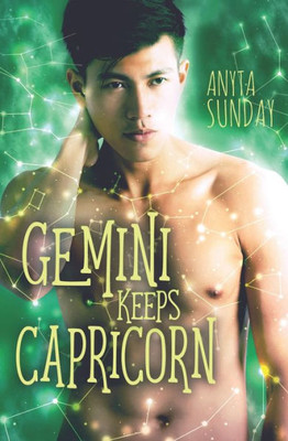 Gemini Keeps Capricorn (Signs of Love)