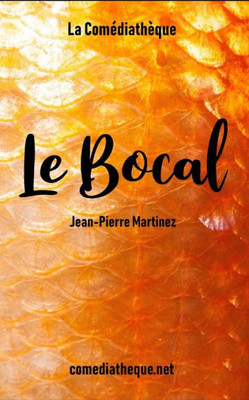 Le bocal (French Edition)