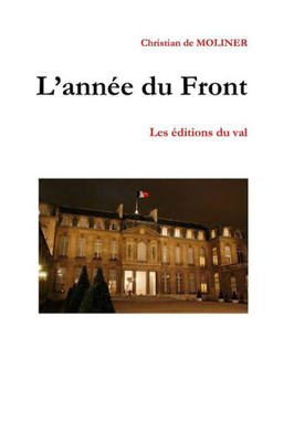 L'année du Front: Les éditions du Val (French Edition)