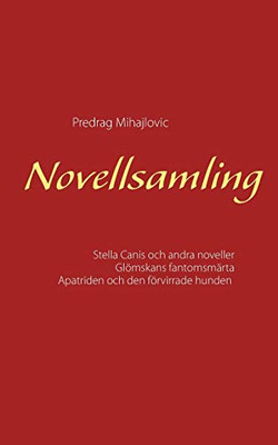 Novellsamling (Swedish Edition)