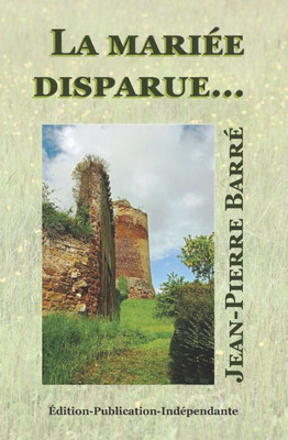 La mariée disparue (French Edition)