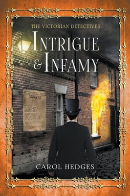 Intrigue & Infamy (The Victorian Detectives)