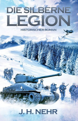 DIE SILBERNE LEGION (German Edition)