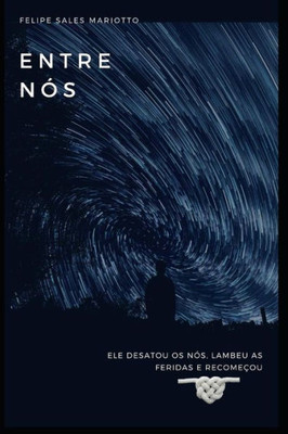 ENTRE NÓS (Portuguese Edition)