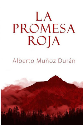 La promesa roja (Spanish Edition)