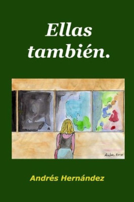 Ellas también (Spanish Edition)