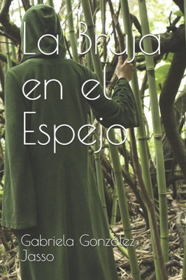 La Bruja en el Espejo (Spanish Edition)