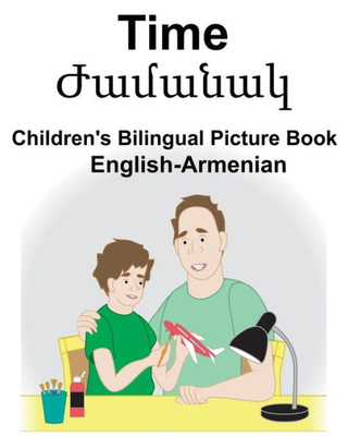English-Armenian Time Children's Bilingual Picture Book