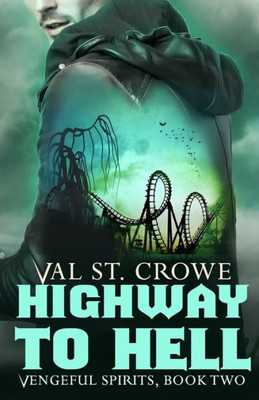 Highway to Hell (Vengeful Spirits)