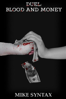 Duel: Blood and Money