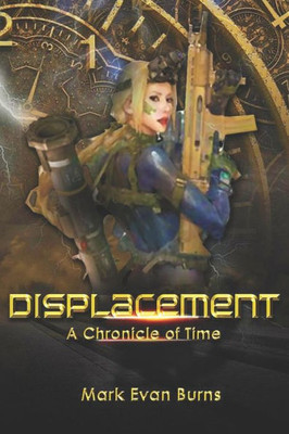 Displacement: A Chronicle of Time