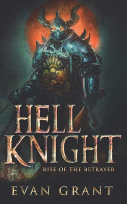 Hell Knight: Rise of the Betrayer