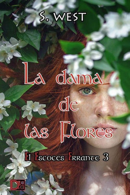 La dama de las flores (El escocés errante) (Spanish Edition)