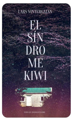 El síndrome kiwi (Spanish Edition)