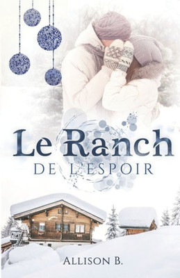 Le ranch de l'espoir (French Edition)