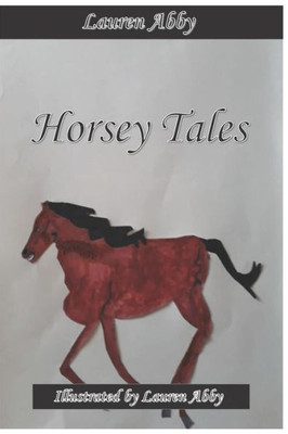 Horsey Tales