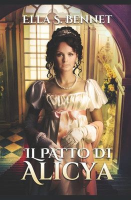 Il patto di Alicya (Italian Edition)