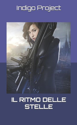 Il ritmo delle stelle (Italian Edition)