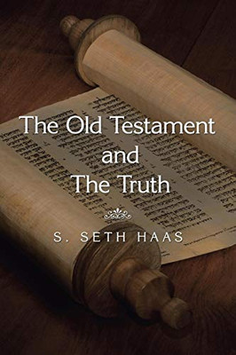 The Old Testament And The Truth - Paperback