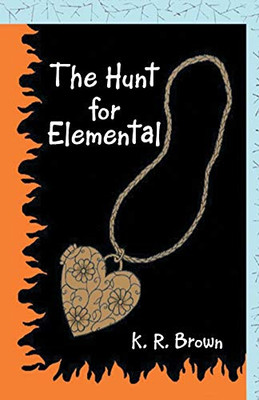 The Hunt for Elemental - Paperback