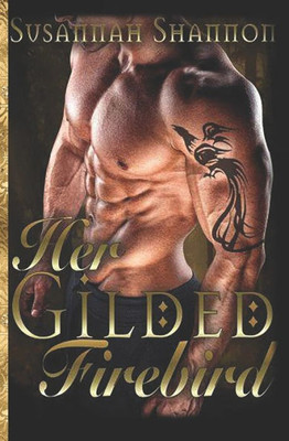 Her Gilded Firebird: Book Three in the Norse Warriors series