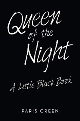 Queen of the Night: A Little Black Book - Paperback