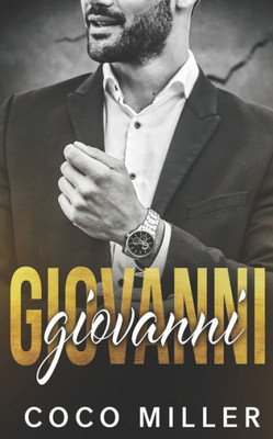 GIOVANNI: A Mafia Romance (Andolini Crime Family)
