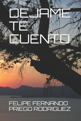 DEJAME TE CUENTO (Spanish Edition)