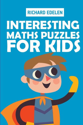 Interesting Maths Puzzles For Kids: Kakuro 6x6 Puzzles (Logic Puzzle Games)