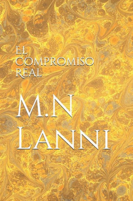 El Compromiso Real (Spanish Edition)