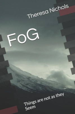 FoG: Things are not as they Seem