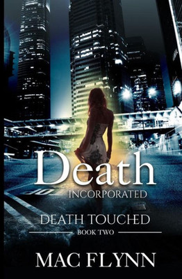 Death Incorporated: Death Touched Book 2