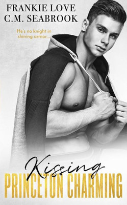 Kissing Princeton Charming (The Princeton Charming Series)