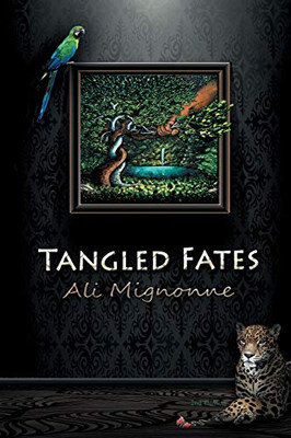 Tangled Fates