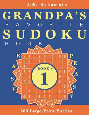 Grandpa's Favorite Sudoku Book: 200 Large-Print Puzzles (Book 1)