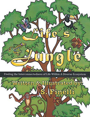 Life's Jungle: Finding the Interconnectedness of Life Within a Diverse Ecosystem
