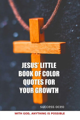 JESUS LITTLE BOOK OF COLOR QUOTES FOR YOUR GROWTH