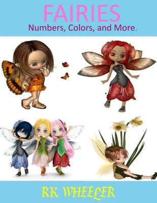 Fairies: Numbers, Colors and More (Fairy Tales)