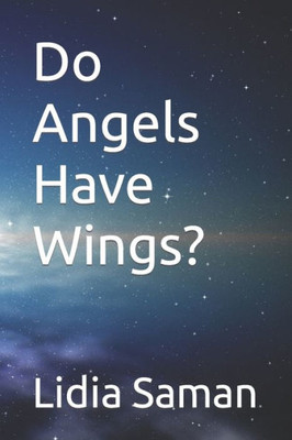 Do Angels Have Wings?