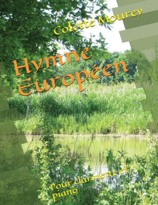 Hymne Européen: Pour clarinette et piano (French Edition)