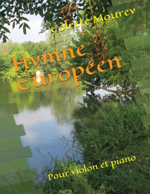 Hymne Européen: Pour violon et piano (French Edition)